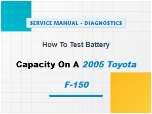 Testing Battery Capacity on a Toyota F-150